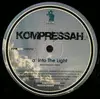 12inch Vinyl Single - Kompressah / Craveone - Into The Light / Destruction