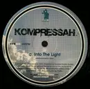 12inch Vinyl Single - Kompressah / Craveone - Into The Light / Destruction