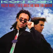 Kon Kan - Puss N' Boots / These Boots Are Made For Walkin'