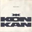 7inch Vinyl Single - Kon Kan - I Beg Your Pardon