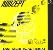 Konzept - Last Night (N-W Remix)