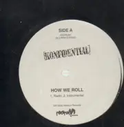 Konfidential - How We Roll / Bodies