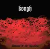 CD - KONGH - Shadows Of The Shapeless