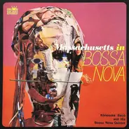 Kōnosuke Saijō And His Bossa Nova Quintet - Massachusetts In Bossa Nova