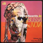 Kōnosuke Saijō And His Bossa Nova Quintet - Massachusetts In Bossa Nova