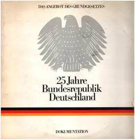 Konrad Adenauer - 25 Jahre Bundesrepublik Deutschland - Dokumentation