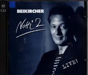 Konrad Beikircher - Notti 2