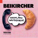 MC - Konrad Beikircher - Sarens, Frau Walterscheidt...