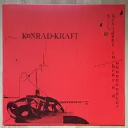 Konrad Kraft - Accident In Heaven
