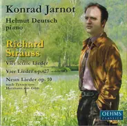 R. Strauss - Vier Letzte Lieder ∙ Vier Lieder Op. 27 ∙ Neun Lieder Op. 10 (Nach Texten Von Hermann von Gilm)