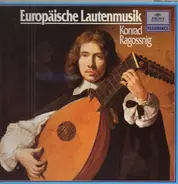 Konrad Ragossnig - Europäische Lautenmusik