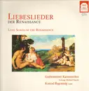 LP - Konrad Ragossnig, Grebensteiner Kammerchor - Liebeslieder der Renaissance