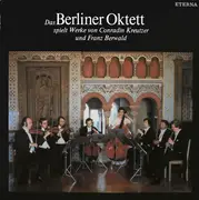 LP - Kreutzer / Berwald - Das Berliner Oktett Spielt Werke Von Conradin Kreutzer Und Franz Berwald
