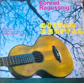 konrad ragossnig - Guitar Recital