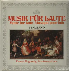 konrad ragossnig - Musik für Laute - I. England