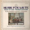 LP - Konrad Ragossnig - Musik Für Laute, VI. Frankreich (Attaingnant, Le Roy)