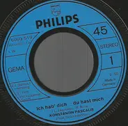 Konstantin Pascalis - Ich Hab' Dich - Du Hast Mich
