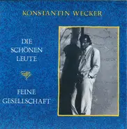 Konstantin Wecker - Die Schönen Leute