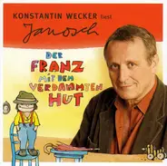 Konstantin Wecker Liest Janosch - Der Franz Mit Dem Verdammten Hut