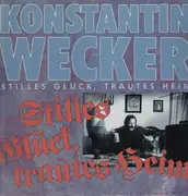 LP - Konstantin Wecker - Stilles Glück, Trautes Heim