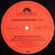 LP - Konstantin Wecker - Im Namen Des Wahnsinns