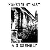 Konstruktivists - A Dissembly