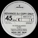 12inch Vinyl Single - Koo Dé Tah - Too Young For Promises - Promo