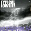 CD - Koota Tanimura - Typical Lowlife