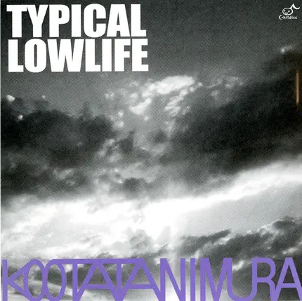 Koota Tanimura - Typical Lowlife