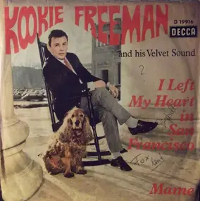 Kookie Freeman - I Left My Heart In San Francisco / Mame