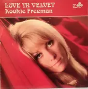 Kookie Freeman & His Velvet Sound - Love In Velvet