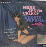 Kookie Freeman & His Velvet Sound - More Sex in Velvet