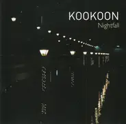 Koon Koon - Nightfall