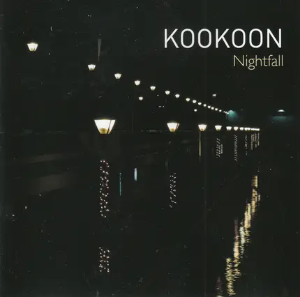 Koon Koon - Nightfall