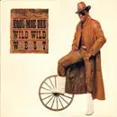 12inch Vinyl Single - Kool Moe Dee - Wild, Wild West / Suckers