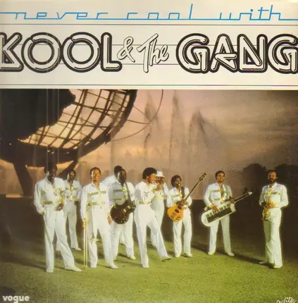 Kool and the Gang - Never Cool With Kool & The Gang