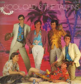 Kool Cad & The Tailfins - Bermuda