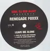12inch Vinyl Single - Kool DJ Red Alert pres. Renegade Foxx - Leave Me Alone
