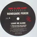 12inch Vinyl Single - Kool DJ Red Alert pres. Renegade Foxx - Leave Me Alone