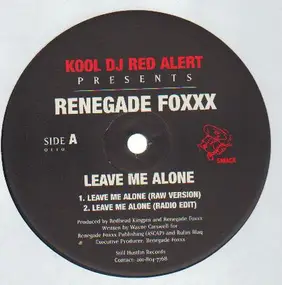 Kool DJ Red Alert pres. Renegade Foxx - Leave Me Alone