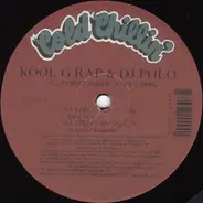 Kool G Rap & D.J. Polo - Ill Street Blues / F*@K U Man