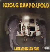 LP - Kool G. Rap & D.J. Polo - Live And Let Die - Still Sealed