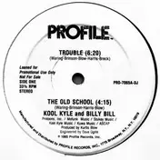 Kool Kyle The Starchild - Trouble / The Old School