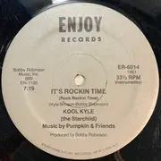 12inch Vinyl Single - Kool Kyle The Starchild - It's Rockin Time (Rock Rockin Time)