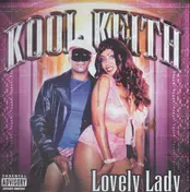 Kool Keith - Lovely Lady