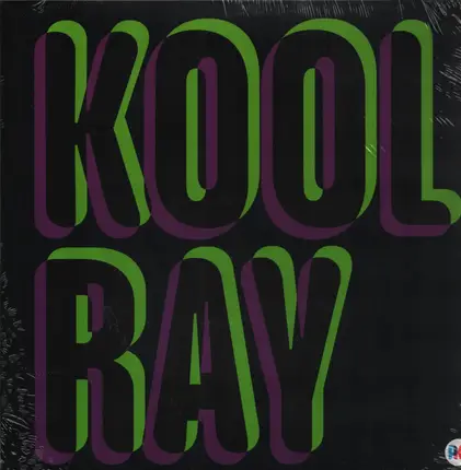Kool Ray - Kool Ray