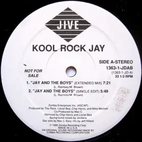 Kool Rock Jay - Jay And The Boys