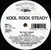 kool rock steady - Do That Dance