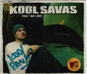 Kool Savas - Till' Ab Joe