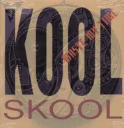 Kool Skool - Waste My Time